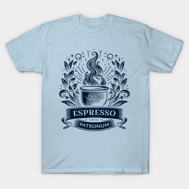 Espresso Patronum - Divine coffee T-Shirt by PrintSoulDesigns